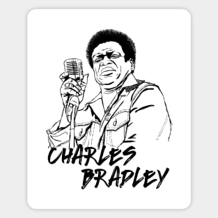 Charles Bradley Magnet